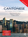 Colloquial Cantonese The Complete Course for Beginners 2 by Dana Scott Bourgerie eBook